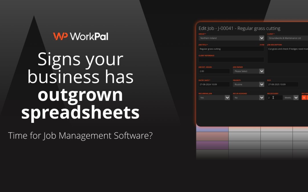 Signs Your Business Has Outgrown Spreadsheets: Time for Job Management Software?