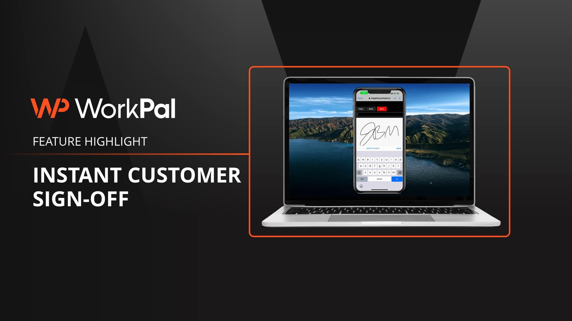 WorkPal feature highlight: instant customer sign-off