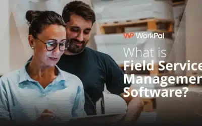 What Is Field Service Management Software?