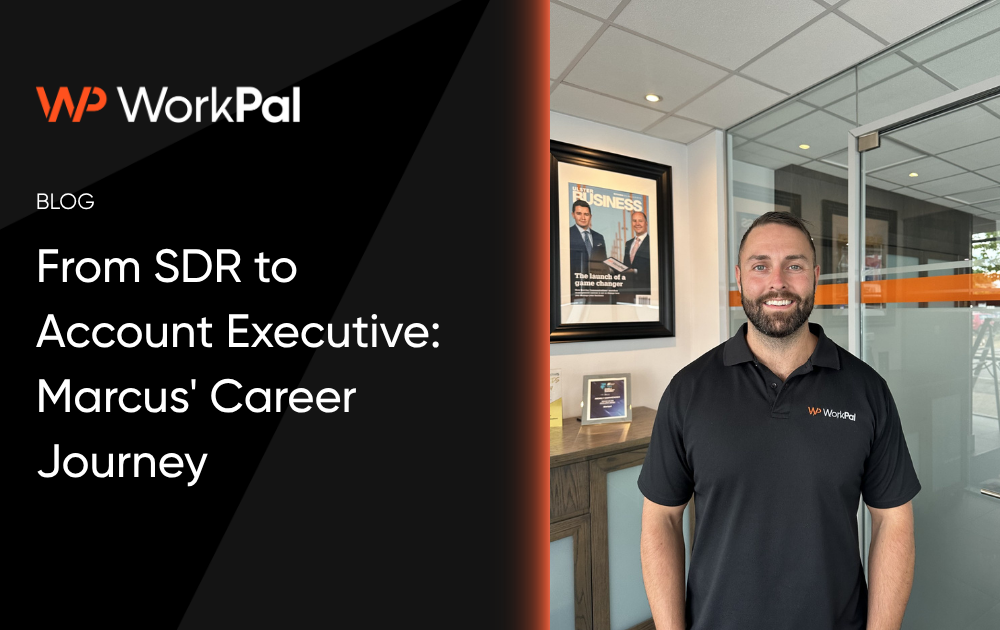 Career progression at WorkPal: Marcus’s journey from SDR to Account Executive